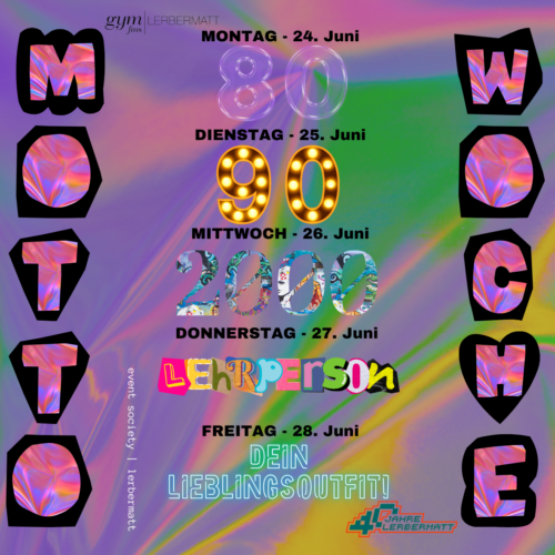 8 Mottowoche40jahre Lerbermatt 21 06 2024